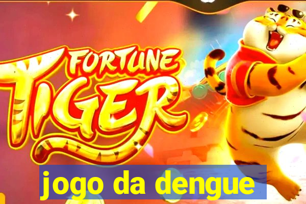 jogo da dengue